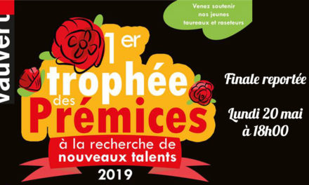 Trophée des Prémices : Finale reportée