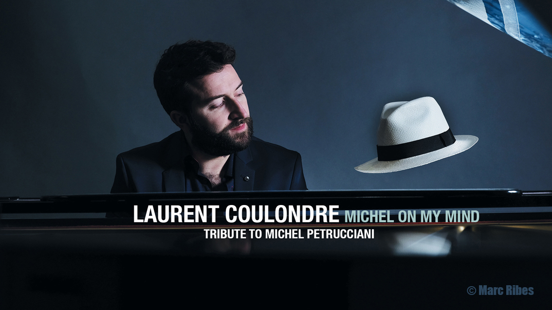 Laurent Coulondre rend hommage à Michel Petrucciani