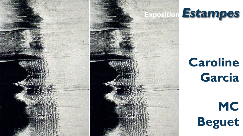 Mc Beguet et caroline garcia exposent leurs estampes