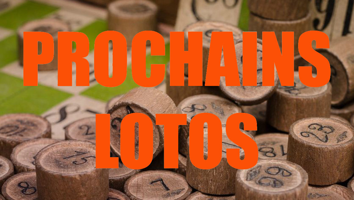 Les prochains lotos du 15 au 20 février