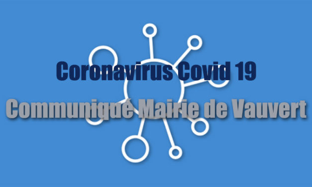 Coronavirus covid 19 : La ville de Vauvert organise les solidarités et met en place de nouvelles mesures