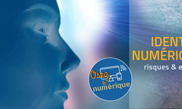 PROTÉGER SON IDENTITÉ NUMÉRIQUE