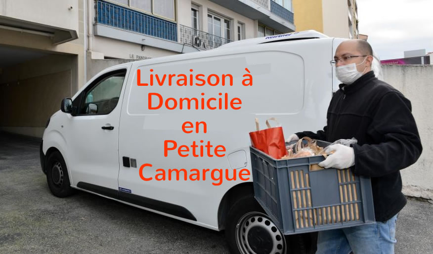 Pensez aux livraisons à domicile en Petite camargue