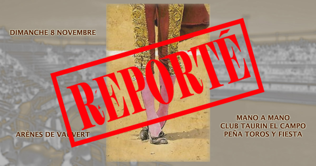 La journée taurine du 8 novembre 2020 à Vauvert est reportée