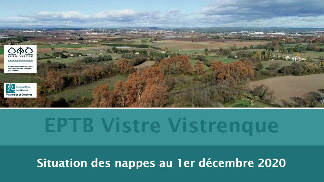 VISTRE VISTRENQUE : LA SITUATION DES NAPPES AU 1ER DÉCEMBRE 2020