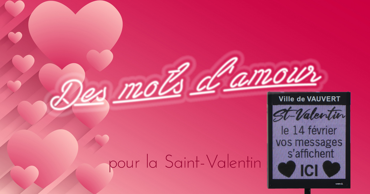 Les mots d’amour s’affichent pour la Saint-Valentin