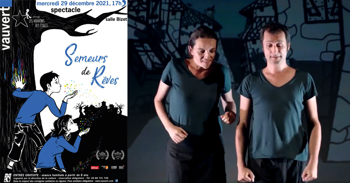 Les Semeurs de Rêves : un spectacle familial pour les vacances de Noël