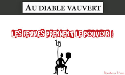 Au Diable Vauvert : Les femmes prennent le pouvoir !