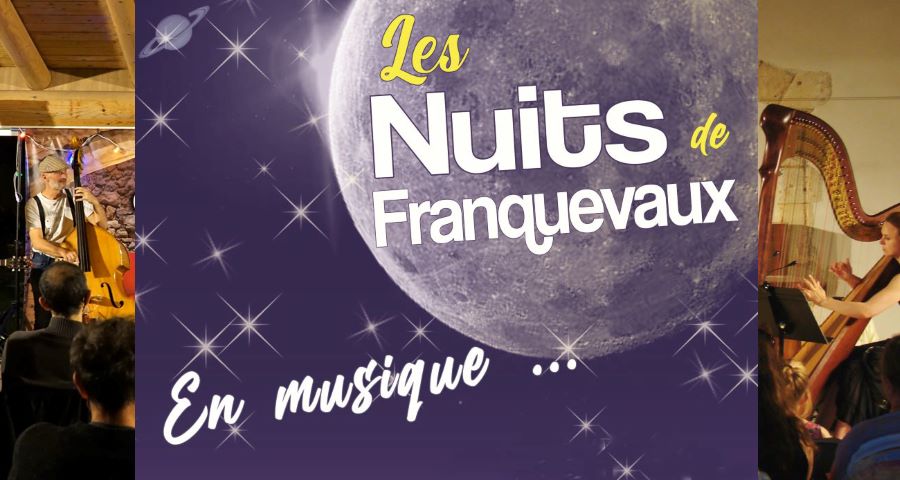 Les nuits de Franquevaux en musique