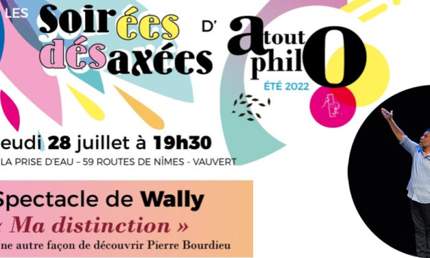 Le chanteur humoriste Wally ouvre les soirées désaxées d’Atout Philo
