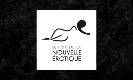 LES INSCRIPTIONS A LA SAISON 8 DU PRIX DE LA NOUVELLE EROTIQUE SONT OUVERTES !