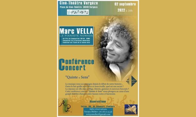 Conférence concert Marc Vella ce vendredi 2 septembre à Vergèze