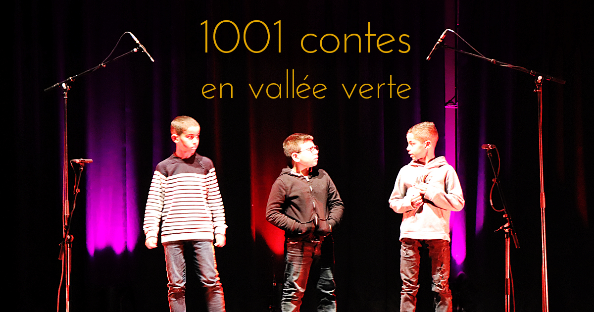 “1001 contes en vallée verte” à ne pas manquer