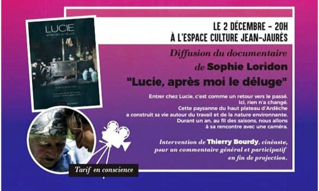 Atout Philo propose le documentaire de Sophie Loridon « Lucie, après-moi le déluge »