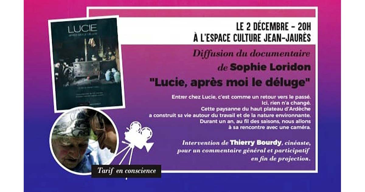 Atout Philo propose le documentaire de Sophie Loridon « Lucie, après-moi le déluge »