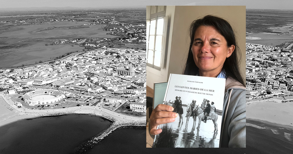 Annelyse Chevalier fait vivre la mémoire des Saintes-Maries-de-la-Mer